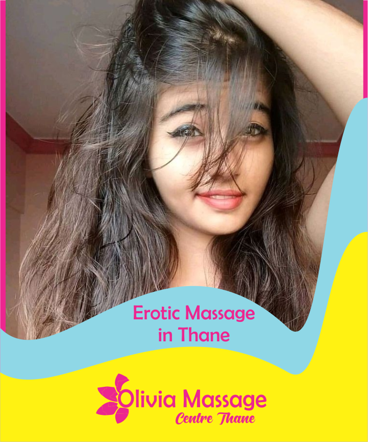 Erotic Massage in thane